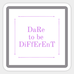 be different Sticker